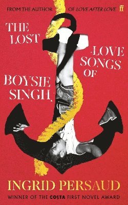 bokomslag The Lost Love Songs of Boysie Singh