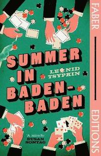 bokomslag Summer in Baden-Baden (Faber Editions)