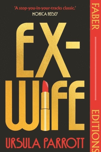 Ex-Wife (Faber Editions) 1
