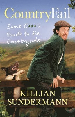 Killian Sundermann - CountryFail, Inbunden