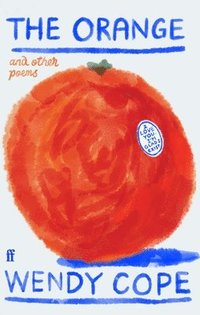 bokomslag The Orange and other poems