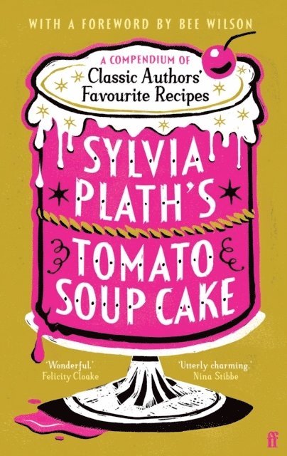 Sylvia Plath's Tomato Soup Cake 1