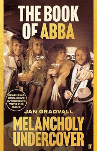 bokomslag The Book Of Abba: Melancholy Undercover