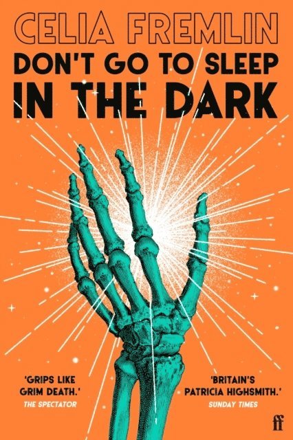 Celia Fremlin - Don't Go to Sleep in the Dark, Häftad