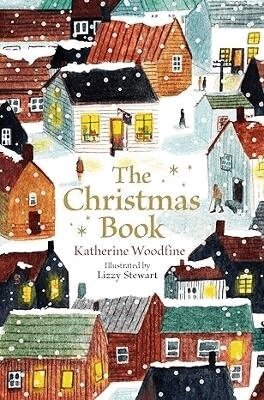Katherine Woodfine - Christmas Book, Inbunden