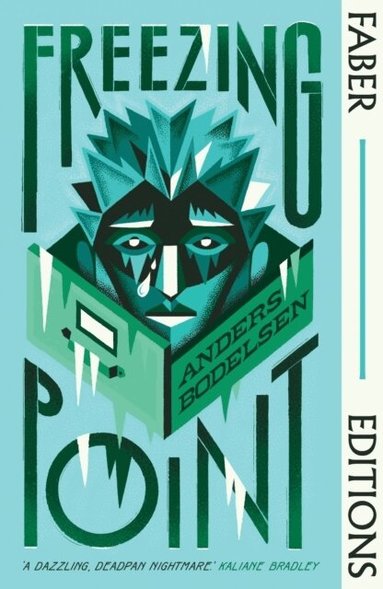 Anders Bodelsen - Freezing Point (Faber Editions), Häftad