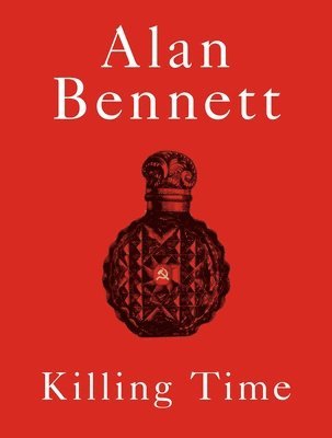 Alan Bennett - Killing Time, Inbunden