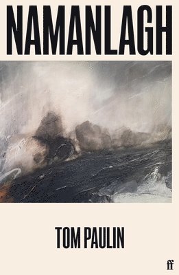 Tom Paulin - Namanlagh, Häftad