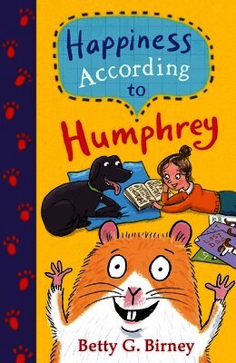 Betty G. Birney - Happiness According to Humphrey, Häftad