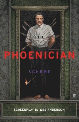Wes Anderson - Phoenician Scheme, Häftad