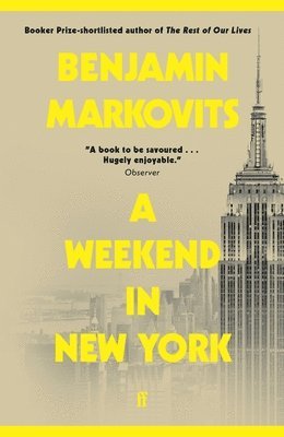 Benjamin Markovits - A Weekend in New York, Häftad