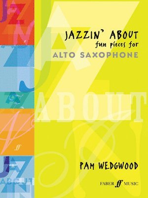 bokomslag Jazzin' About (Alto Saxophone)