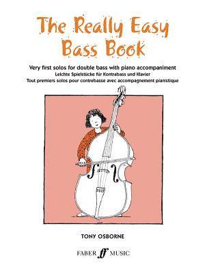 bokomslag The Really Easy Bass Book