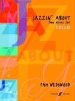Pam Wedgwood - Jazzin' About (Cello), Häftad