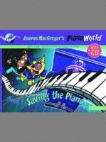 bokomslag Pianoworld -- Saving the Piano, Bk 1