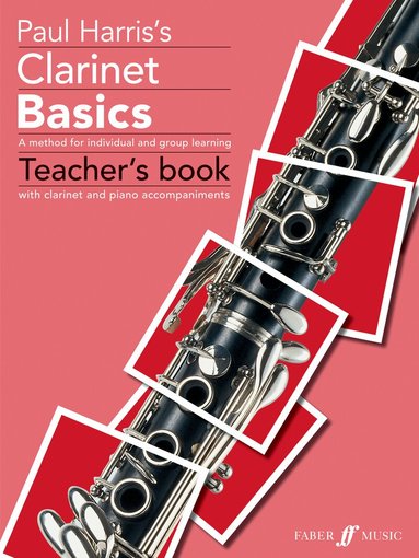 Paul Harris - Clarinet Basics Teacher's book, Häftad