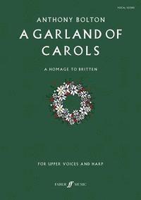 bokomslag A Garland of Carols