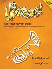 bokomslag Up-Grade! Trumpet Grades 1-2