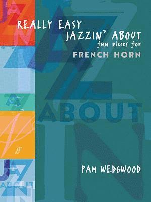 Really Easy Jazzin' About (French Horn) 1