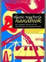 The Music Teacher's Handbook 1