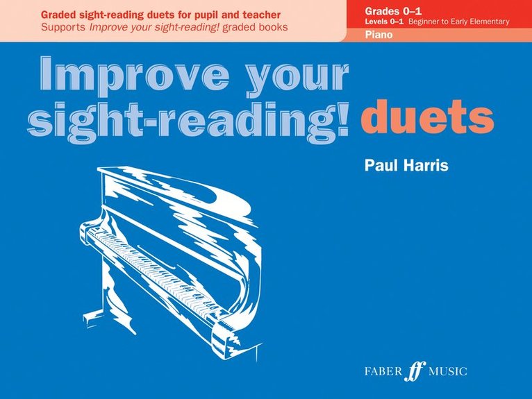 Paul Harris - Improve your sight-reading! Piano Duets Grades 0-1, Häftad