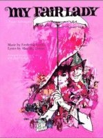 bokomslag My Fair Lady (Vocal Selections)