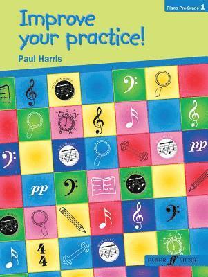 Improve your practice! Piano Beginners 1