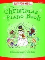 Sarah Walker - Just For Kids... The Christmas Piano Book, Häftad