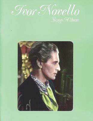 Ivor Novello Song Album 1