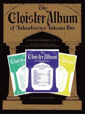 bokomslag Cloister Album Voluntaries. Volume 1