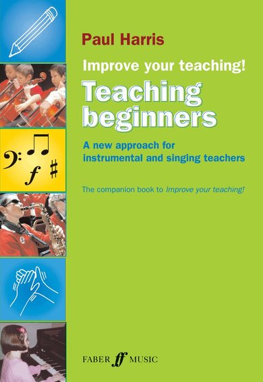 Paul Harris - Improve your teaching! Teaching Beginners, Häftad