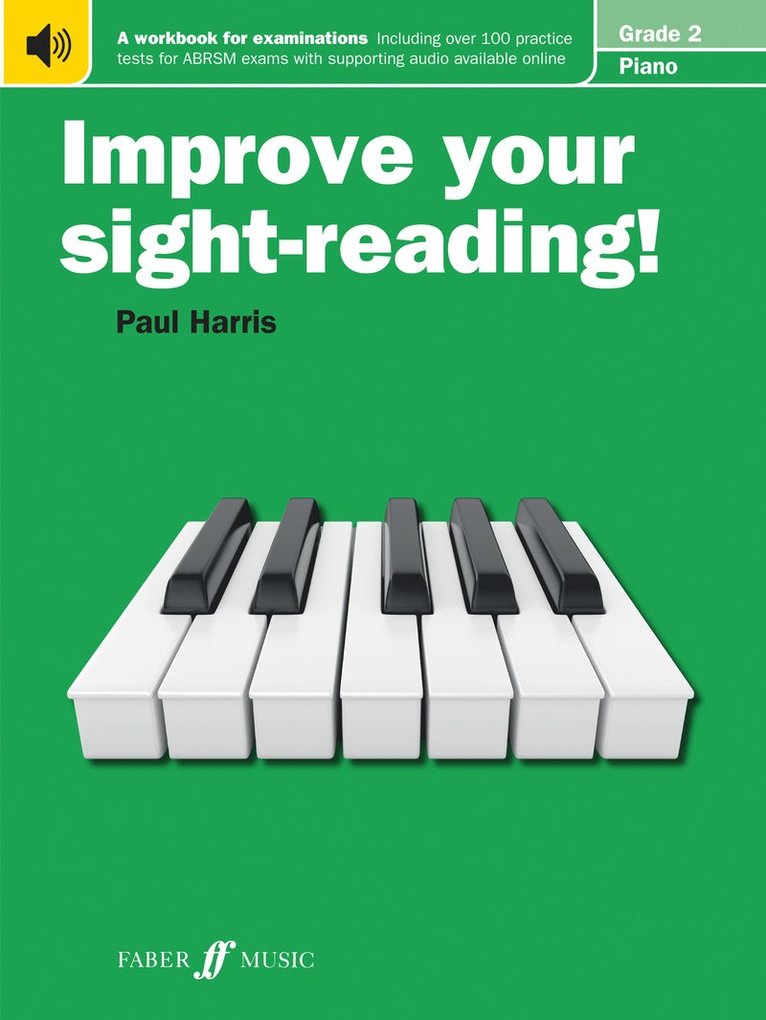 Improve your sight-reading! Piano Grade 2 1