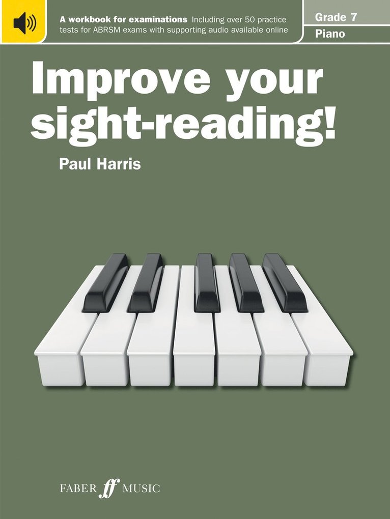 Improve your sight-reading! Piano Grade 7 1