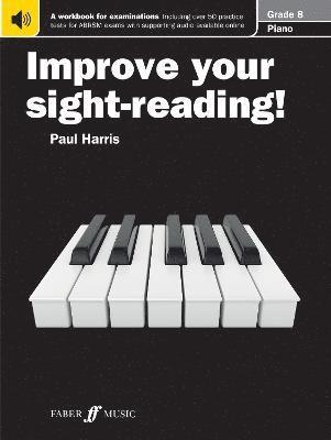Improve your sight-reading! Piano Grade 8 1