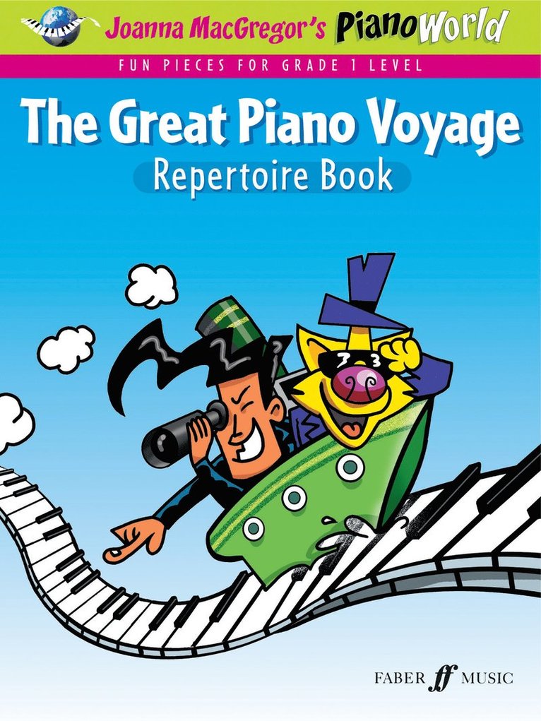 PianoWorld: The Great Piano Voyage Repertoire Book