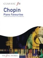 bokomslag Classic FM -- Chopin Piano Favorites