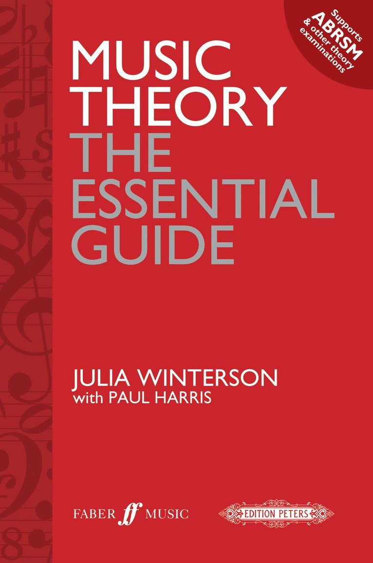 Paul Harris, Julia Winterson - Music Theory: the essential guide, Häftad