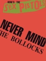 bokomslag Never Mind The Bollocks