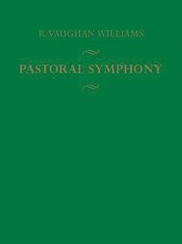 bokomslag Pastoral Symphony (No. 3) (score)