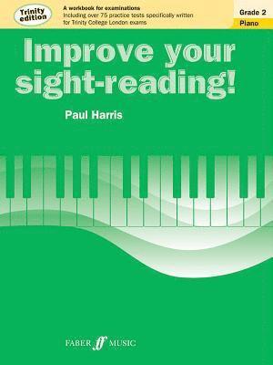 bokomslag Improve your sight-reading! Trinity Edition Piano Grade 2