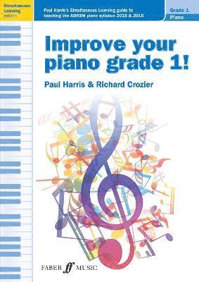 Improve your piano grade 1! 1