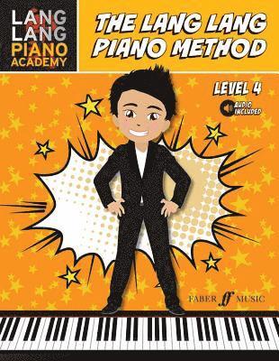 Lang Lang - Lang Lang Piano Method: Level 4, Häftad