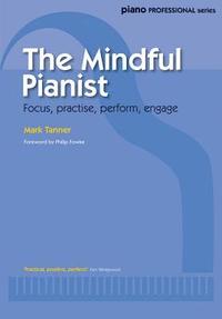 bokomslag The Mindful Pianist