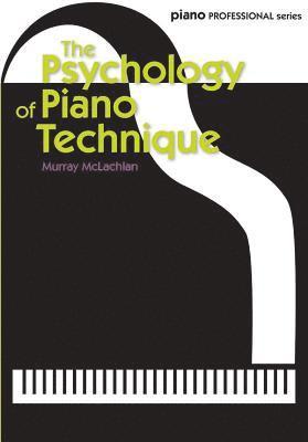 bokomslag Mclachlan, M: Psychology of Piano Technique