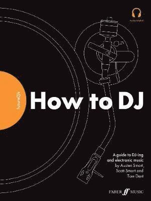 bokomslag FutureDJs: How to DJ