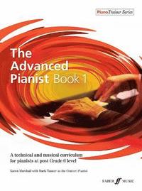 bokomslag The Advanced Pianist Book 1