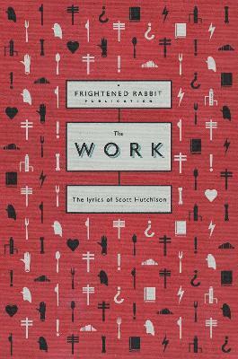 Scott Hutchinson - Work, Häftad. Tillgänglighet: Lägg i varukorg