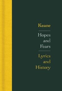 bokomslag Hopes and Fears: Lyrics and History