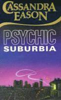 Psychic Suburbia 1