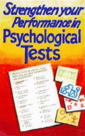 bokomslag Strengthen Your Performance in Psychological Tests